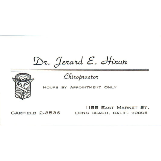 Dr. Jerard E. Hixon Chiropractor Long Beach CA Vintage Business Card SE3-B7