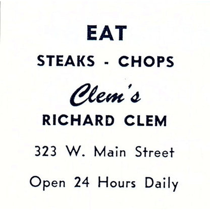 Clem's Steaks-Chops - Richard Clem 323 W Main St. Fort Wayne IN 1964 Ad AG1-S15