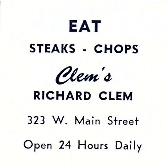 Clem's Steaks-Chops - Richard Clem 323 W Main St. Fort Wayne IN 1964 Ad AG1-S15