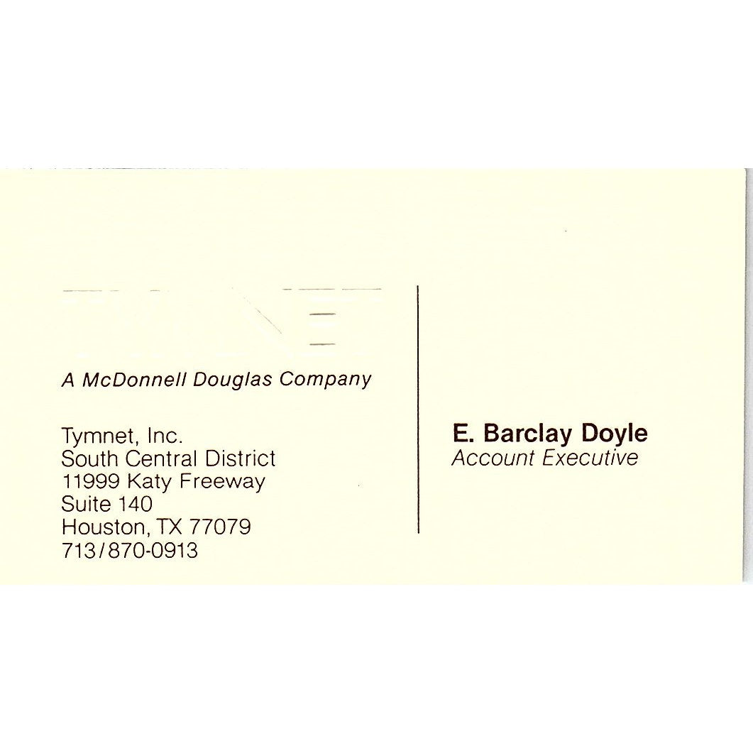 Tymnet Inc E Barclay Doyle Houston TX Vintage Business Card SE3-B16
