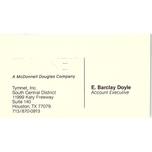 Tymnet Inc E Barclay Doyle Houston TX Vintage Business Card SE3-B16