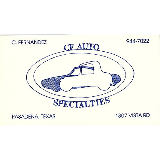 C. Fernandez CF Auto Specialties Pasadena TX Vintage Business Card SE3-B13