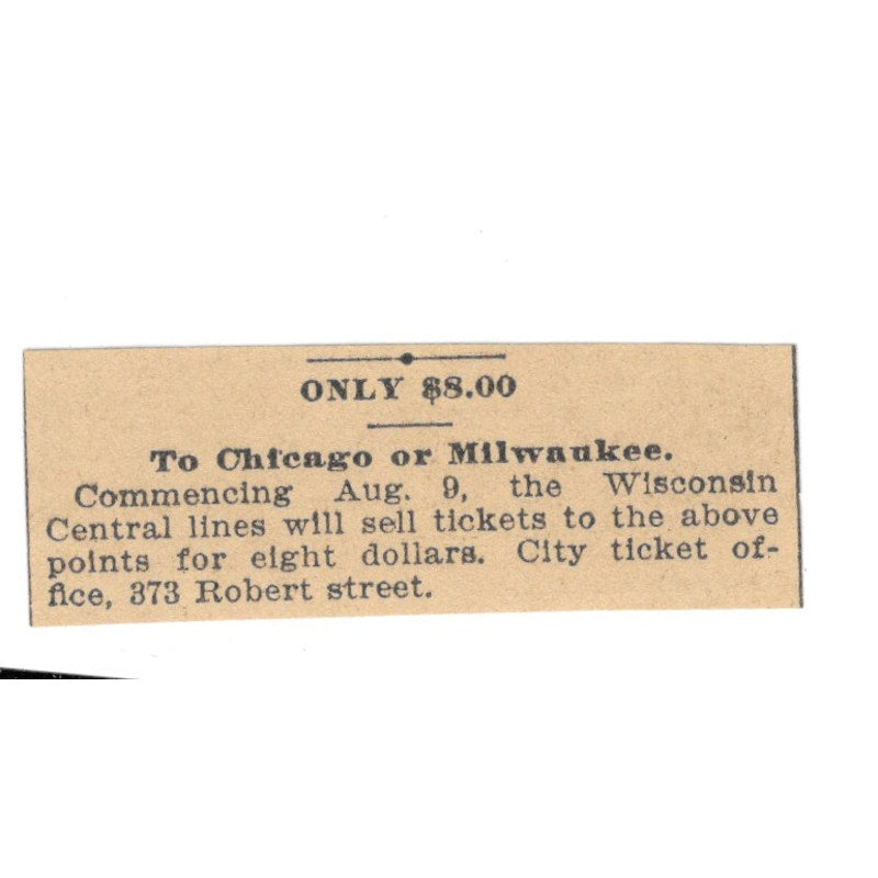 Wisconsin Central Lines $8 to Chicago or Milwaukee 1898 Newspaper Ad AF2-S4