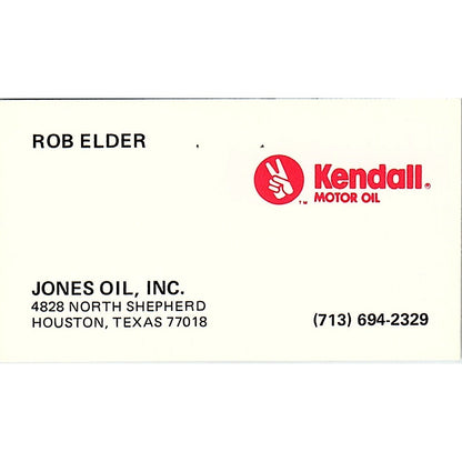 Rob Elder Kendall Motor Oil Jones Oil Inc Houston Vintage Business Card SD9-B13