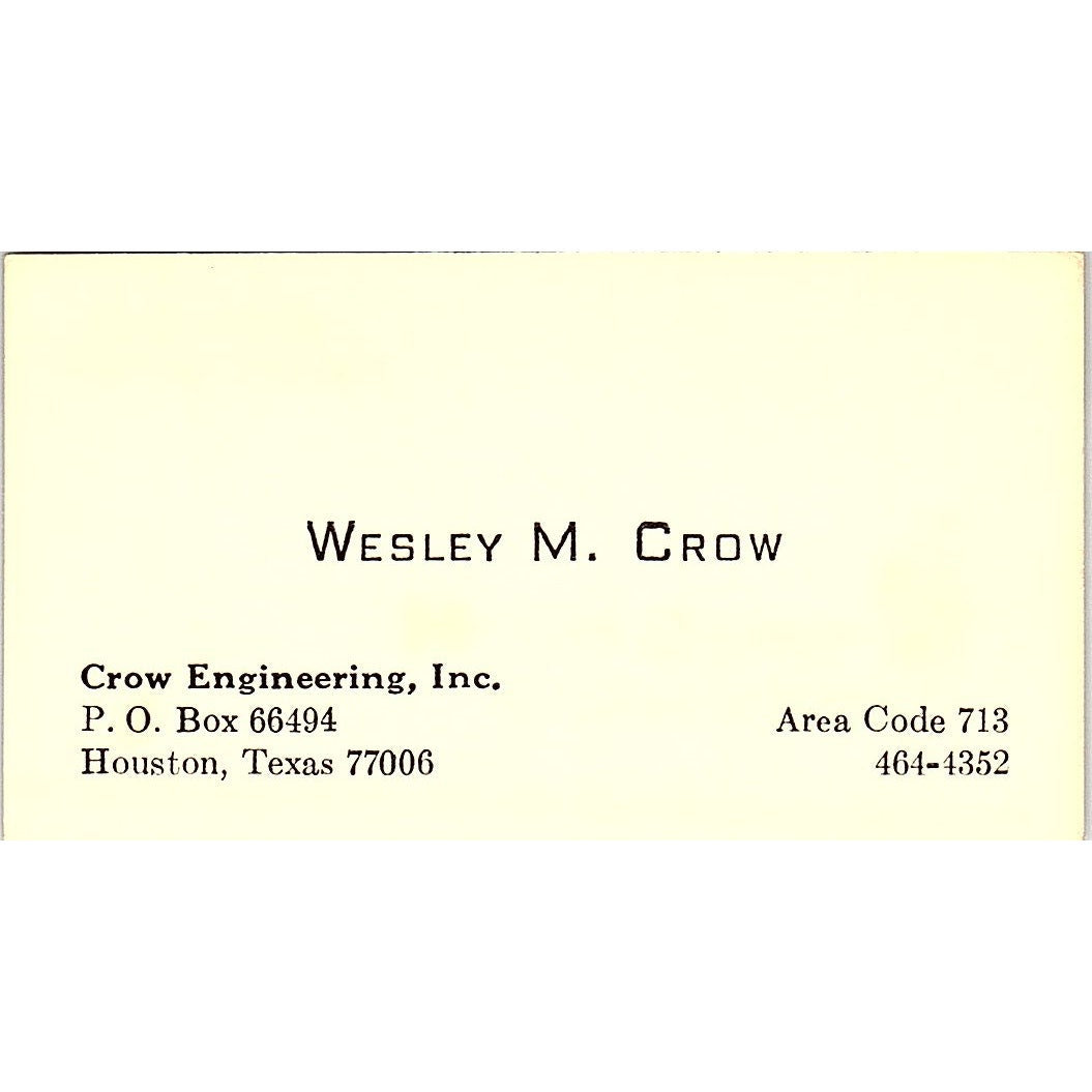 Crow EngIneering Wesley M. Crow  Houston Texas Vintage Business Card SF3-B5
