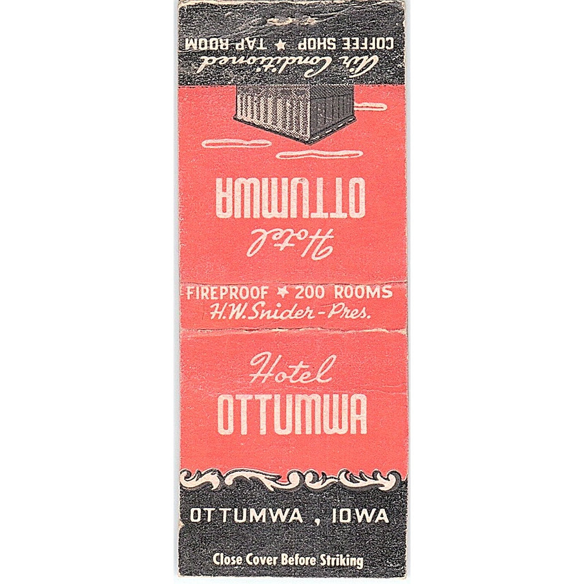 Hotel Ottumwa H.W. Snider Ottumwa Iowa Vintage Matchbook Cover SF3-Y9