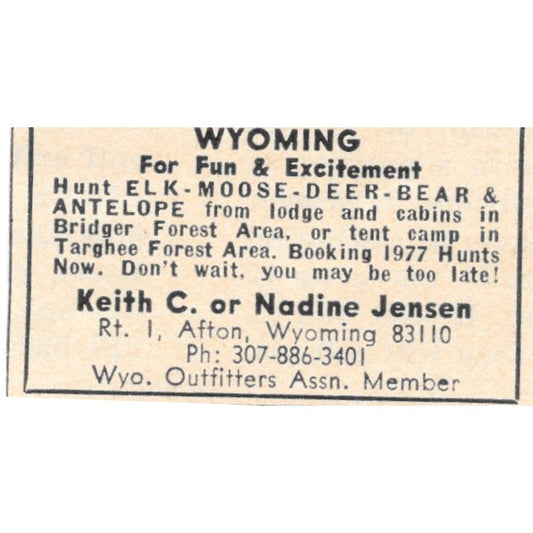 Keith C & Nadine Jensen Hunting Afton Wyoming 1977 Ad AF6-S4