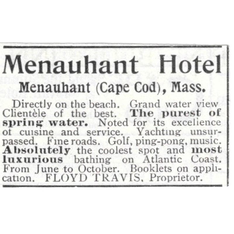 Menauhant Hotel Cape Cod MA Floyd Travis c1918 Original Advertisement AE5-SV2
