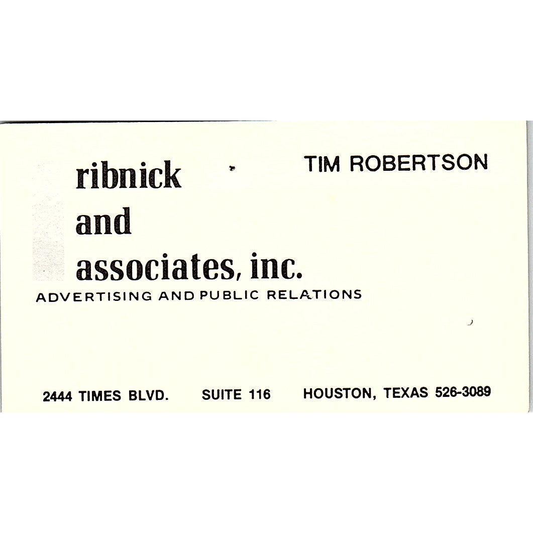 Tim Robertson Ribnick & Associates Inc Houston Vintage Business Card SE3-B16