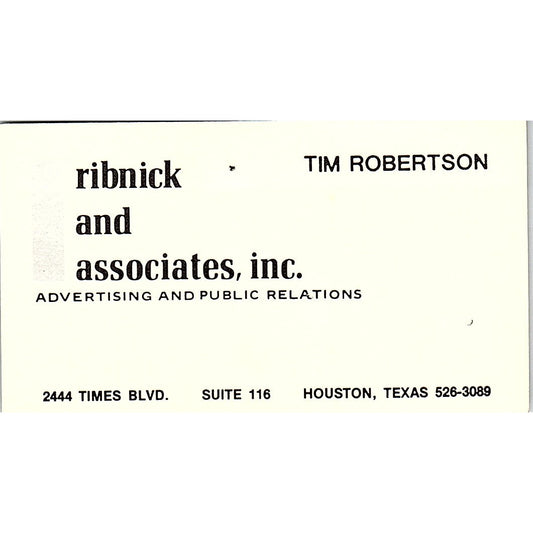 Tim Robertson Ribnick & Associates Inc Houston Vintage Business Card SE3-B16