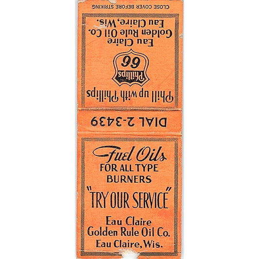 Phillips 66 Golden Rule Oil Co Eau Claire WI Vintage Matchbook Cover SF3-Y3