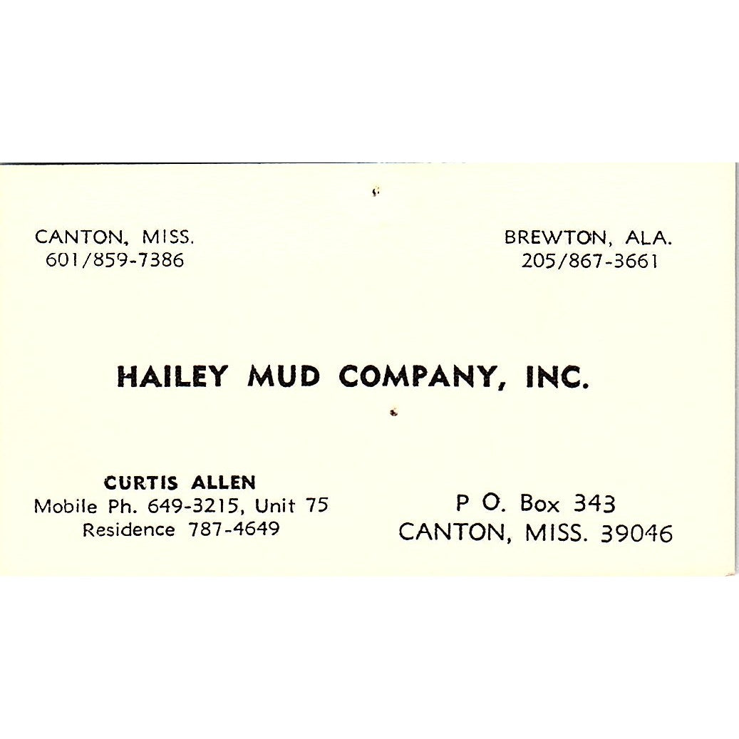 Curtis Allen Hailey Mud Company Inc Canton MS Vintage Business Card SD9-B3