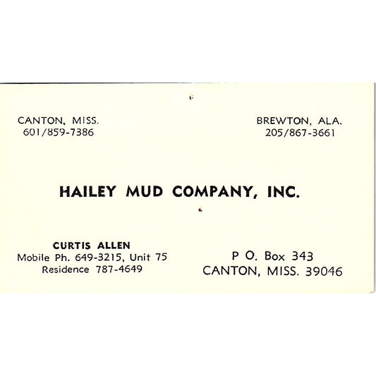 Curtis Allen Hailey Mud Company Inc Canton MS Vintage Business Card SD9-B3