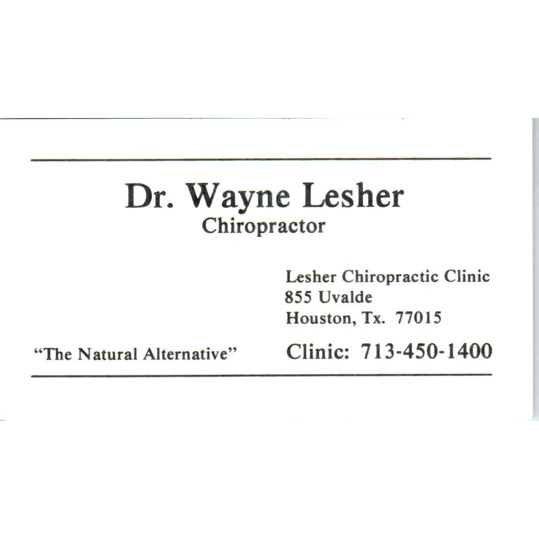 Dr. Wayne Lesher Chiropractor Houston TX Vintage Business Card SE3-B7