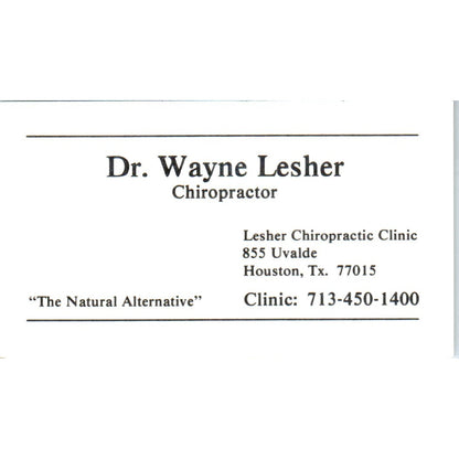 Dr. Wayne Lesher Chiropractor Houston TX Vintage Business Card SE3-B7
