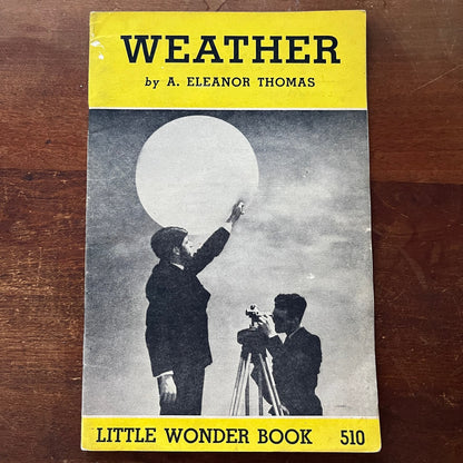 1946 Weather Little Wonder Book A. Eleanor Thomas TF5-L1