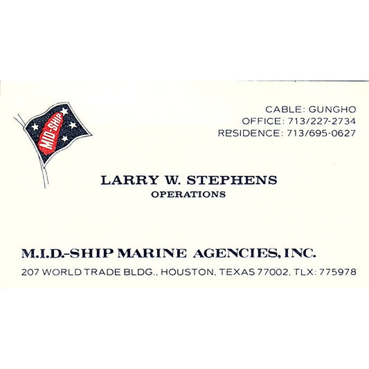 M.I.D Ship Marine Agencies Inc Larry W Stephens Houston TX Business Card SB4-B11
