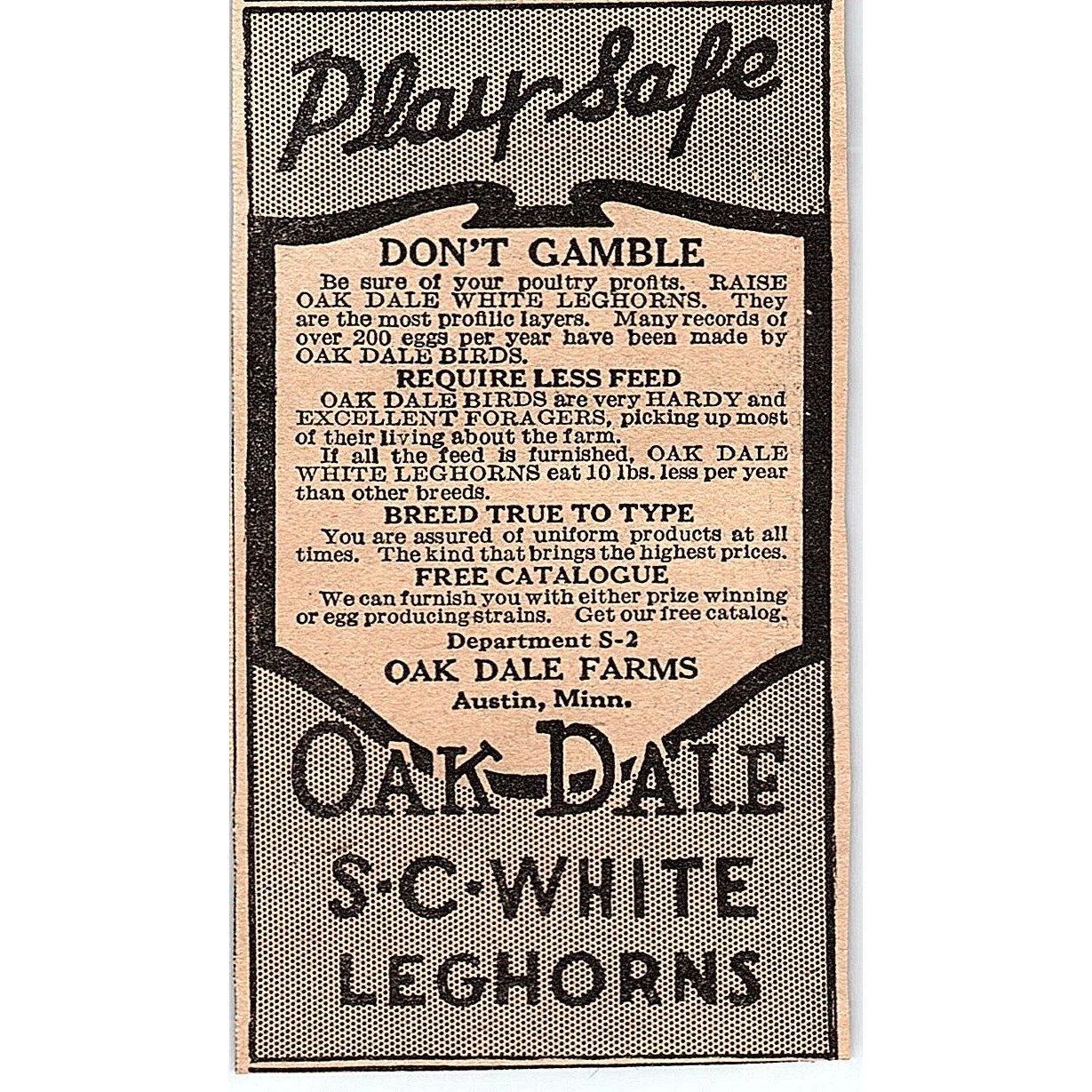 Play Safe Oak Dale SC White Leghorns Oak Dale Farms Austin MN 1920 Ad AG2-M2