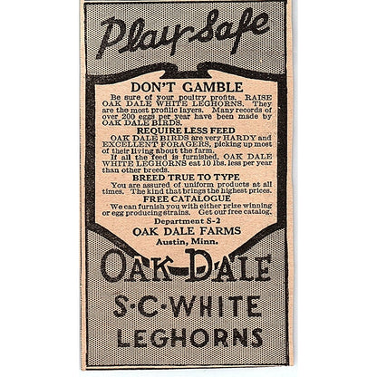 Play Safe Oak Dale SC White Leghorns Oak Dale Farms Austin MN 1920 Ad AG2-M2