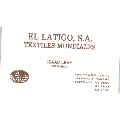 El Latigo S.A. Textiles Isaac Levy Panama Vintage Business Card SD8-B16