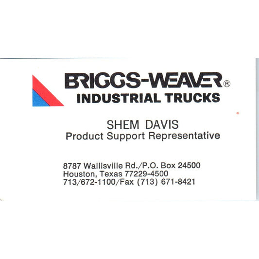 Briggs-Weaver Industrial Trucks Shem Davis Houston Vintage Business Card SD8-B19