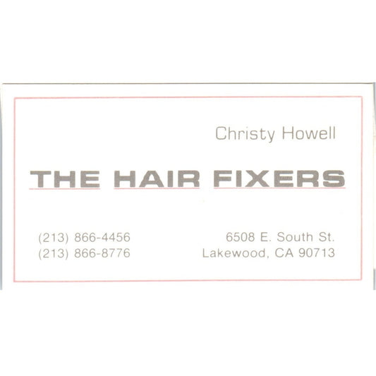The Hair Fixers Christy Howell Lakewood CA Vintage Business Card SD8-B11