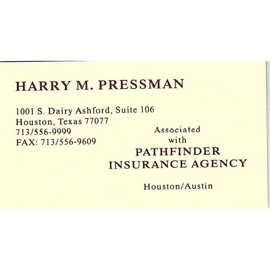 Harry M Pressman Pathfinder Ins Agency Houston Vintage Business Card SC9-B5