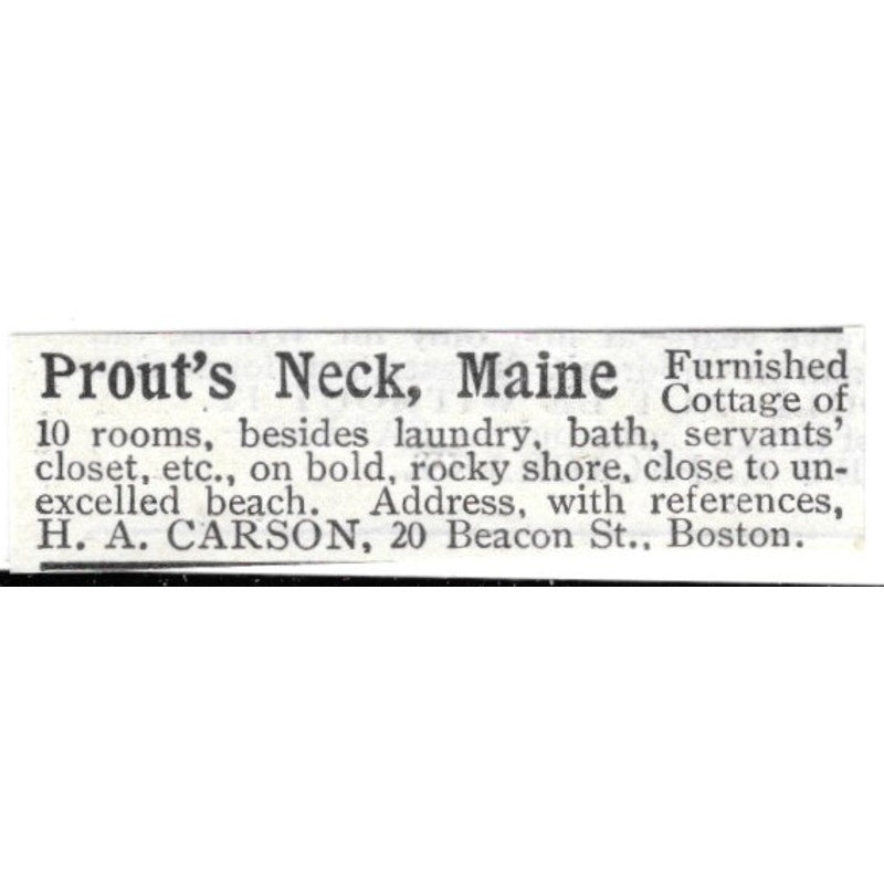 Prout's Neck Maine Furnished Cottage H.A. Carson Boston 1903 Ad AF8-S44