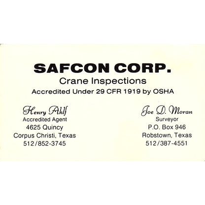 Safcon Corp Crane Inspections Henry Ahlf Joe Moran Robstown Business Card SC9-B4