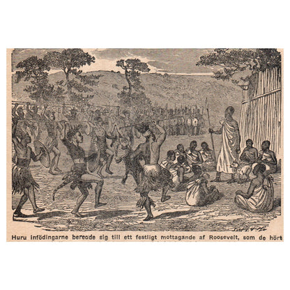 How the natives prepared for a reception of Roosevelt 1909 Swedish Print AF5-13