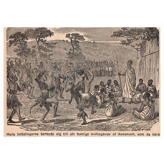 How the natives prepared for a reception of Roosevelt 1909 Swedish Print AF5-13