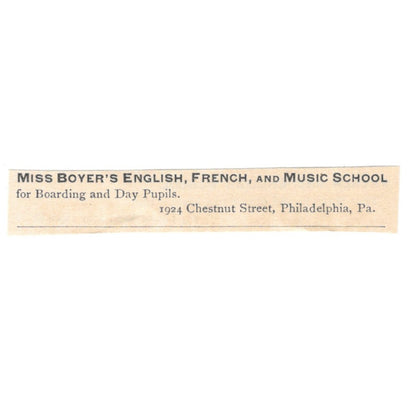 Miss Boyer's English, French & Music School Philadelphia 1892 Magazine Ad AK6-S6