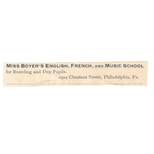 Miss Boyer's English, French & Music School Philadelphia 1892 Magazine Ad AK6-S6