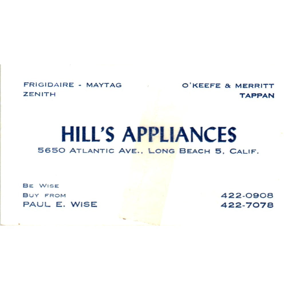 Hill's Appliances Paul E. Wise Long Beach CA Vintage Business Card SD8-B13
