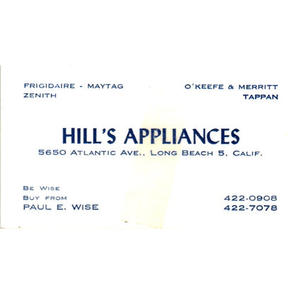 Hill's Appliances Paul E. Wise Long Beach CA Vintage Business Card SD8-B13