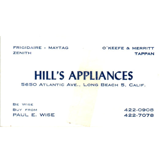 Hill's Appliances Paul E. Wise Long Beach CA Vintage Business Card SD8-B13