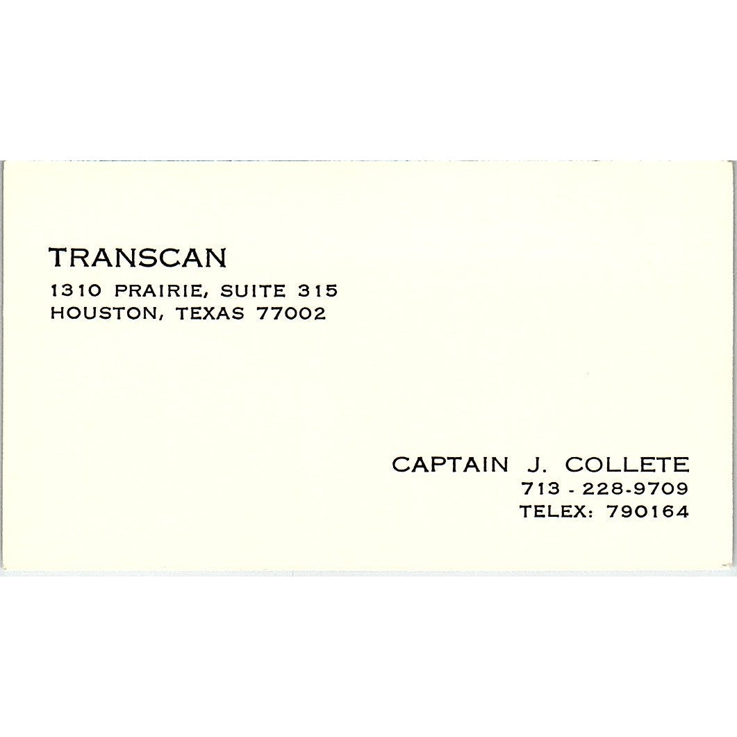 Transcan Captain J. Collete Houston TX Vintage Business Card SSB4-B13