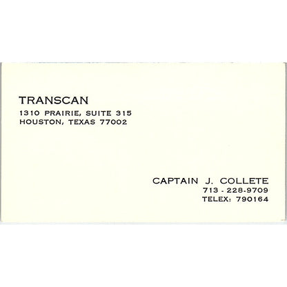 Transcan Captain J. Collete Houston TX Vintage Business Card SSB4-B13