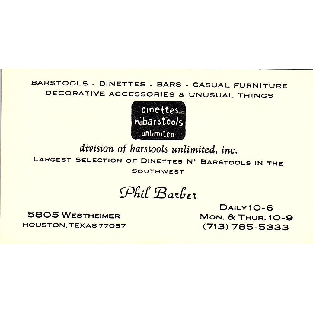 Dinettes N' Barstools Unlimited Phil Barber Houston TX Business Card SF3-B2