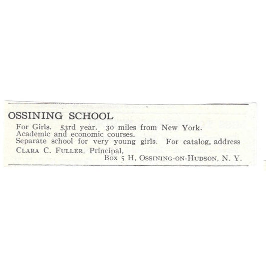 Ossining School for Girls Clara C. Fuller Ossining on Hudson NY c1918 Ad AE5-SV1