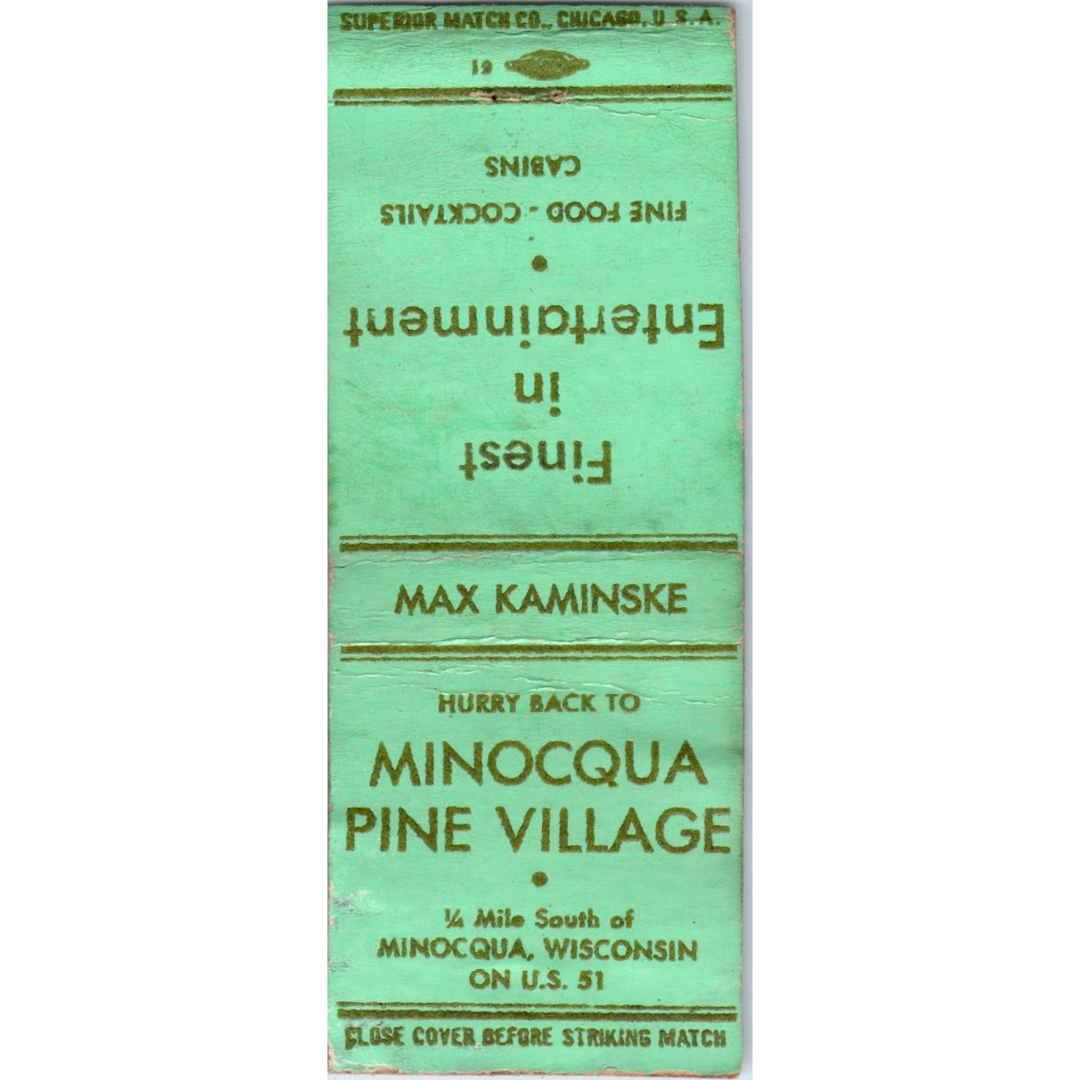 Minocqua Pine Village Max Kaminske WI Vintage Matchbook Cover SF4-Y3