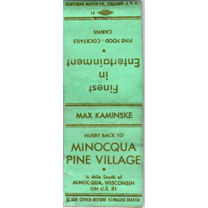 Minocqua Pine Village Max Kaminske WI Vintage Matchbook Cover SF4-Y3