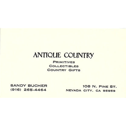 Antique Country Sandy Bucher Nevada City CA Vintage Business Card SE3-B16