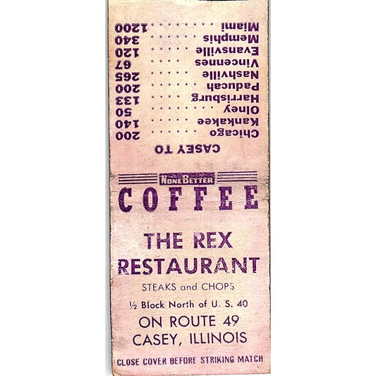 The Rex Restaurant Casey IL Vintage Matchbook Cover SC7-Y11