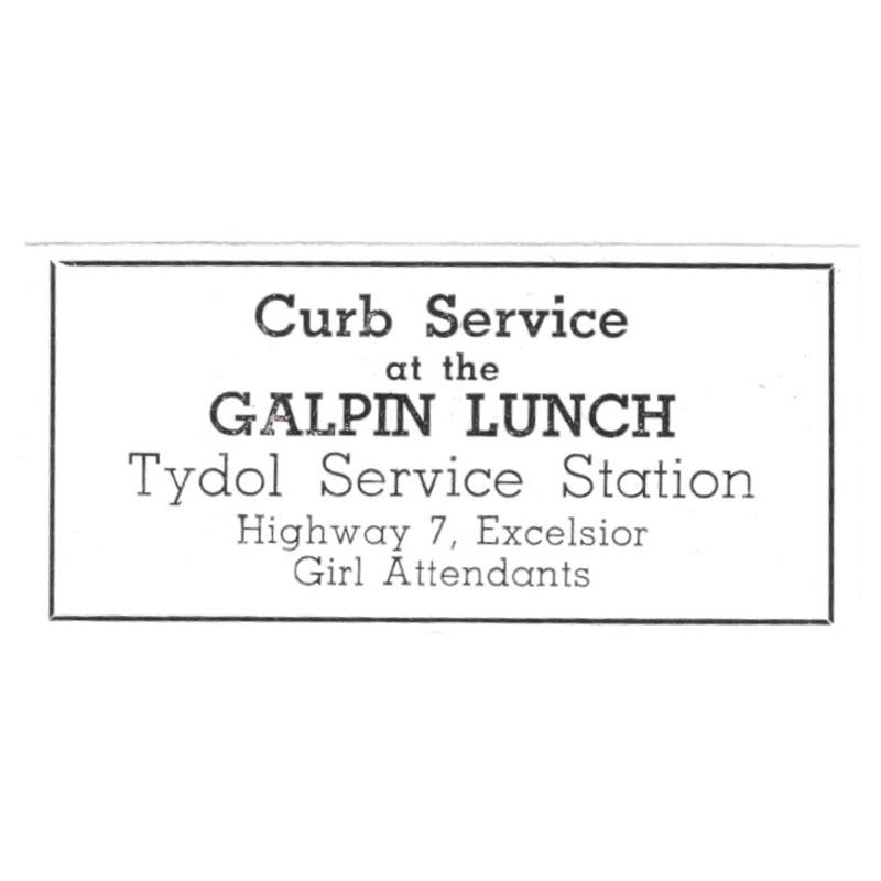 Galpin Lunch Tydol Service Station Hwy 7 Excelsior MN 1940 Magazine Ad AF1-SS5