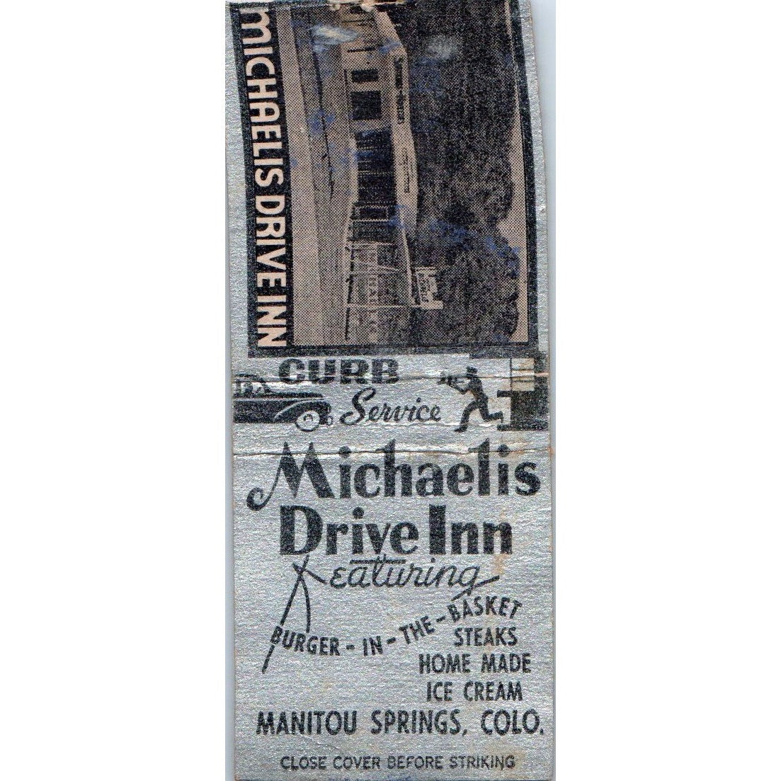 Michaelis Drive Inn Manitou Springs CO Vintage Matchbook Cover SD2-Y5