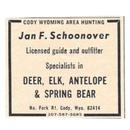 Jan F Schoonover Cody Wyoming Area Hunting 1977 Ad AF6-S4