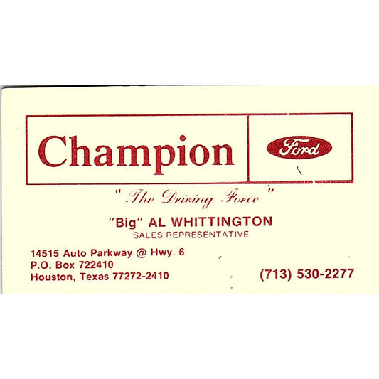 Champion Ford Big Al Whittington Houston TX Vintage Business Card SF3-B2