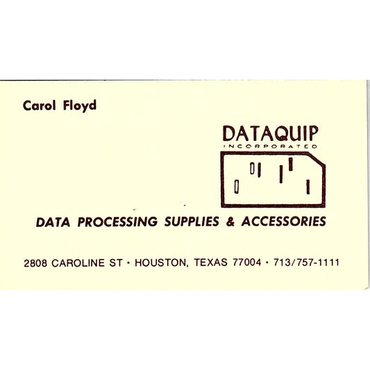 Carol Floyd Dataquip Inc Houston TX Vintage Business Card SD9-B2