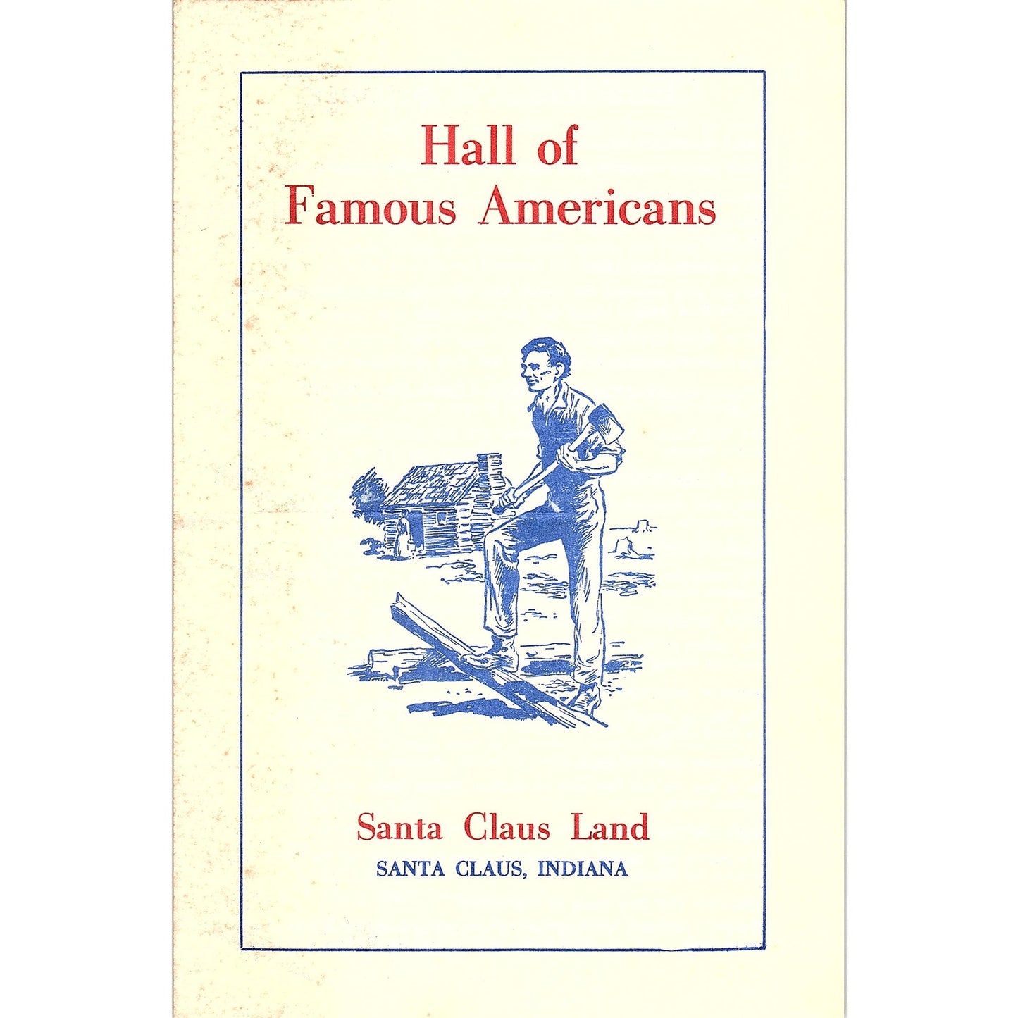 Hall of Famous Americans Santa Claus Land Santa Claus IN Vtg Brochure TH2-TB5